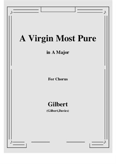 A Virgin Most Pure,in A Major,for Chorus