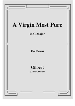 A Virgin Most Pure,in G Major,for Chorus