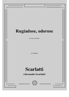 A. Scarlatti - Rugiadose, odorose in G Major