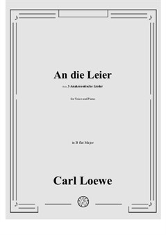 Loewe - An die Leier in B flat Major